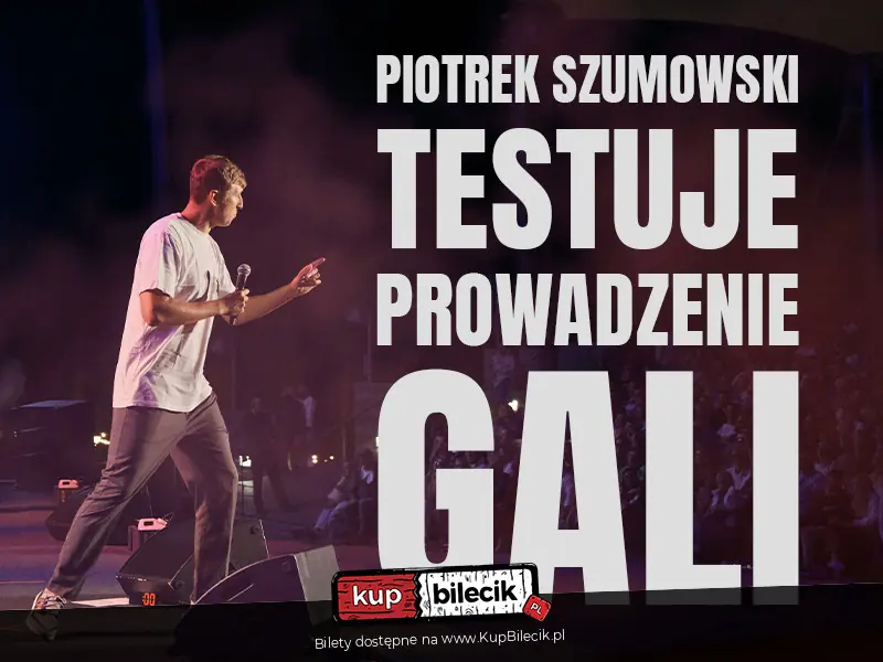Stand-up: Piotrek Szumowski
