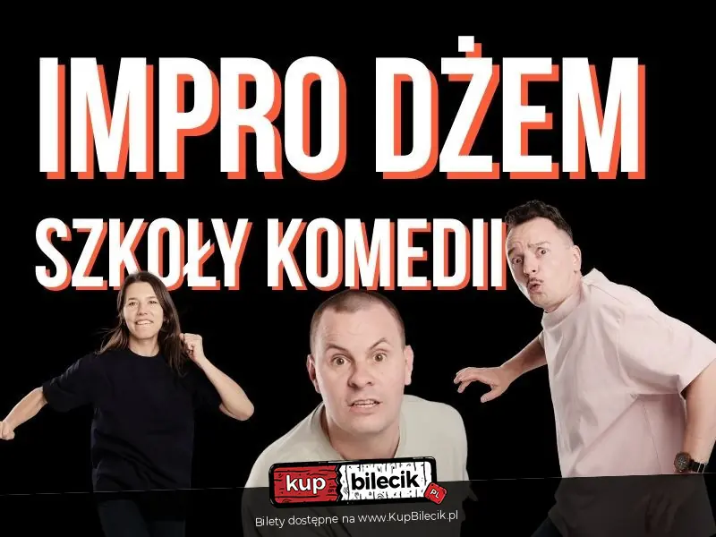 Impro Dżem Szkoły Komedii