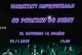 Warsztaty Impro - Od podstaw do sceny