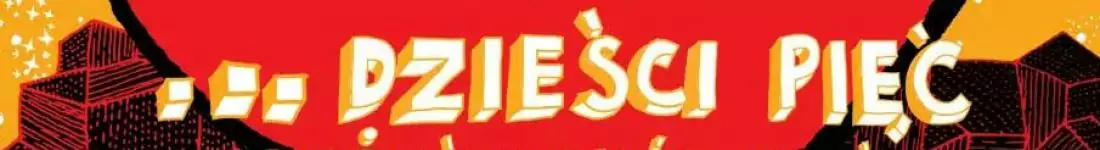 Raz, Dwa, Trzy... dzieści pięć okrążeń wokół słońca