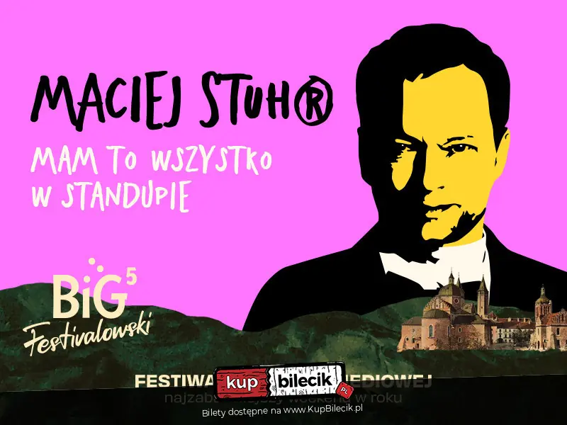 Maciej Stuhr na Big Festivalowski!