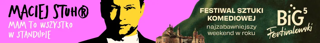Maciej Stuhr na Big Festivalowski!