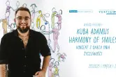 Kuba Adamus Harmony of Smiles - Dzień Życzliwości