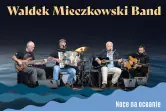 Waldek Mieczkowski Band