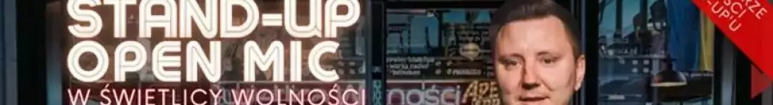 Stand-up Open mic - Warsaw Stand-up x Szymon Baraniecki