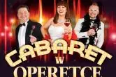Cabaret w Operetce