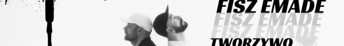 Fisz Emade Tworzywo "25"