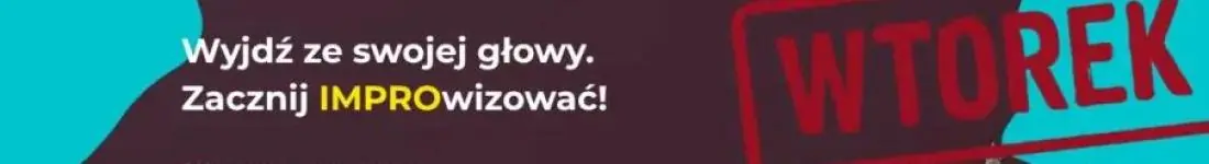 EPIC Impro Fundamenty Wtorek!
