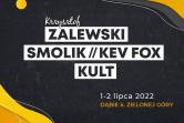 Krzysztof Zalewski, Smolik // Kev Fox, Kult - Dąbie
