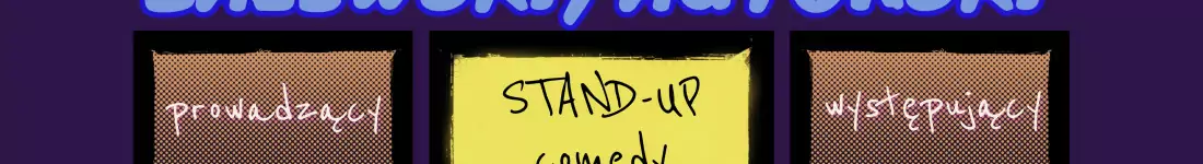 Warszawa / Stand-up / Zalewski/autorski: P. Jaskuła & J. Pudło