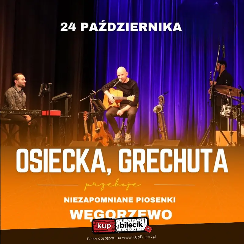Osiecka, Grechuta - niezapomniane piosenki