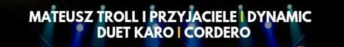 Szlagierowe Marzenia - Muzyczno-kabaretowe Show