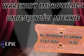 EPICkie Warsztaty Improwizacyjne