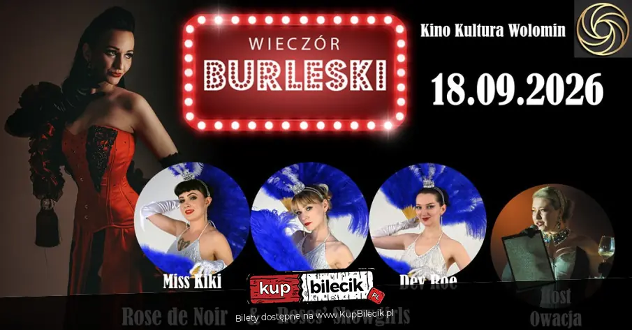 Burleska by Rose de Noir w Kinie Kultury Wołomin
