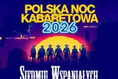 Polska Noc Kabaretowa 2026