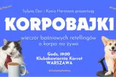Korpobajki - baśniowe retellingi o absurdach w korpo na żywo