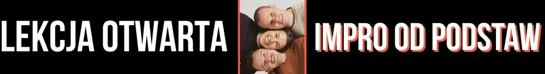 Lekcja otwarta | Wstęp do improwizacji