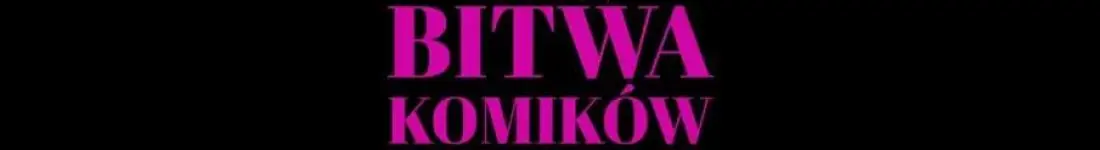 Nowy sezon Bitwy Komików!