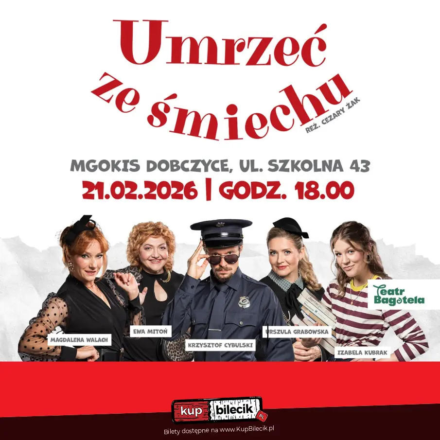 Umrze� ze �miechu - Teatr Bagatela