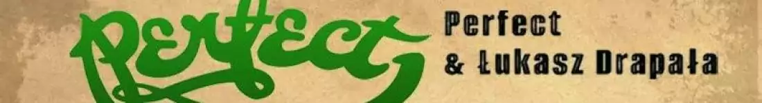 Koncert zespołu Perfect & Łukasza Drapała oraz przyjaciele!