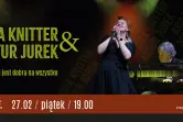 Joanna Knitter & Artur Jurek - Piosenka jest dobra na wszystko