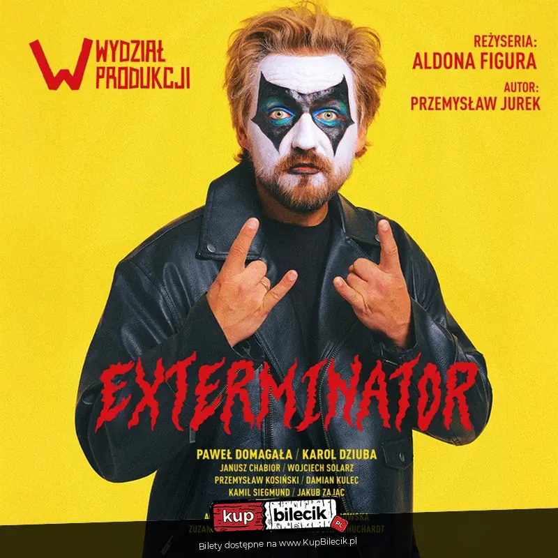 EXTERMINATOR. Komedia Muzyczna