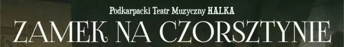 Zamek na Czorsztynie czyli Bojmir i Wanda