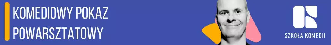 Komediowy Pokaz Powarsztatowy Uczniów | Grupa Janka - krótkie gry + Otwarty Dżem