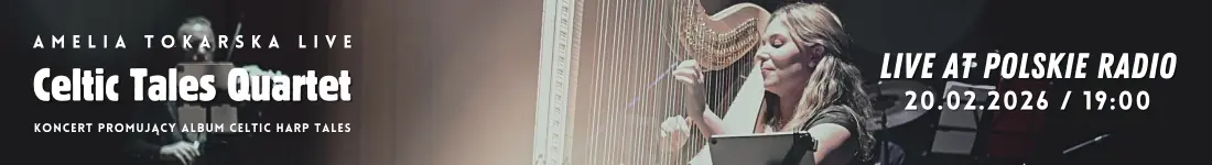 Amelia Tokarska - Celtic Tales Quartet - Live At Polskie Radio