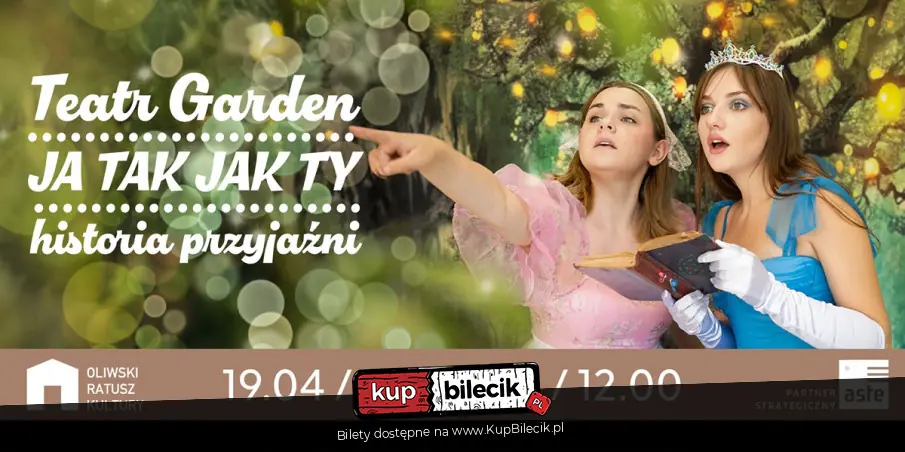 Teatr Garden - Ja Tak Ja ty