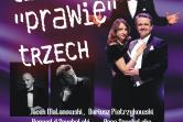 TENORÓW PRAWIE TRZECH