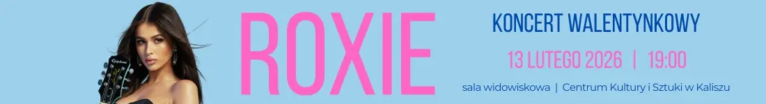 Zapraszamy na walentynkowy koncert Roxie (Roksany Węgiel-Mglej)