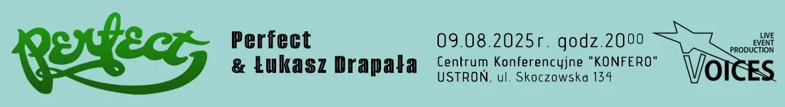 Koncert zespołu Perfect & Łukasza Drapała oraz przyjaciele!