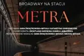 Broadway na stacji METRA
