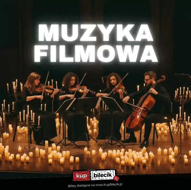 Muzyka filmowa: kwartet smyczkowy w blasku tysiąca świec