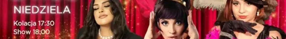 Wokalno-taneczno-burleskowo-ledowe show!