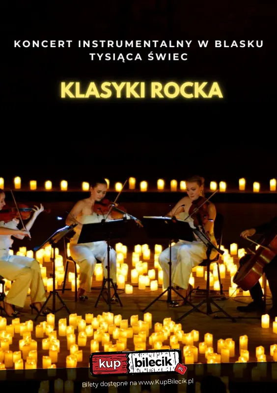 Koncert przy świecach: Klasyki Rocka