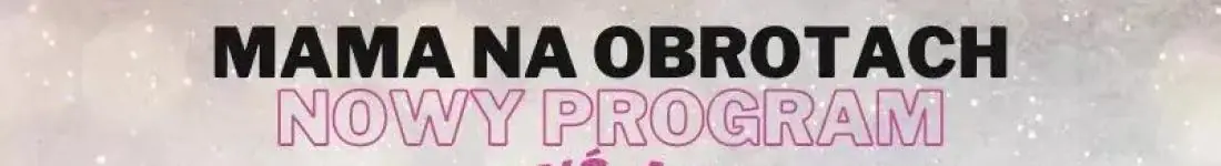 "Kiedyś, a dziś" - NOWY PROGRAM 2025