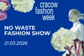 Cracow Fashion Week - No Waste Show
