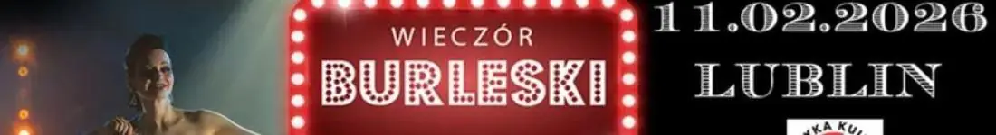 Burleska by Rose de Noir w fabryce kultury Zgrzyt