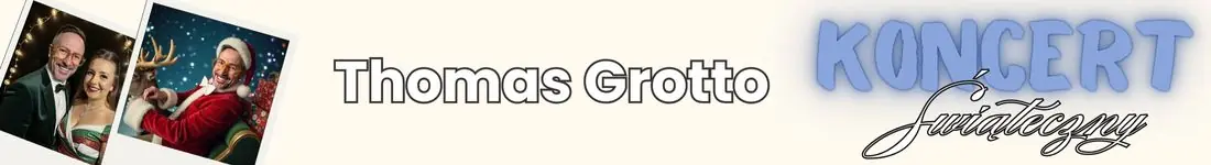 Thomas Grotto - koncert pełen włoskich emocji, hitów i niepowtarzalnej energii!