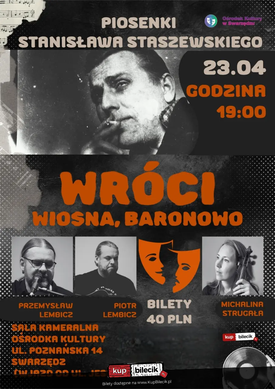 Wróci wiosna, baronowo - piosenki Stanisława Staszewskiego
