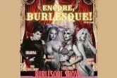 Encore, Burlesque!