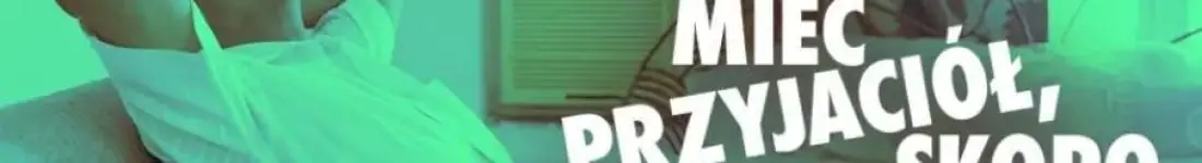 Po co mieć przyjaciół, skoro można mieć rację - impro o najgłupszych kłótniach