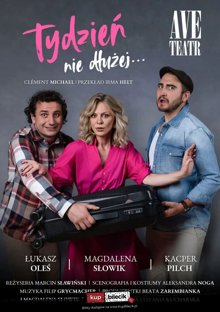 Tydzie�, nie d�u�ej - Ave Teatr