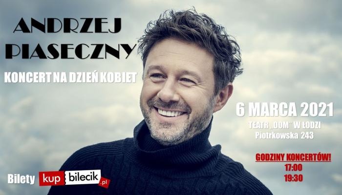 Andrzej Piaseczny Lodz 2021 03 06 17 00 Kup Bilet