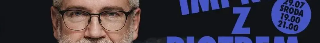 "I Ty możesz zostać red flagiem" - impro z Piotrem Mosakiem