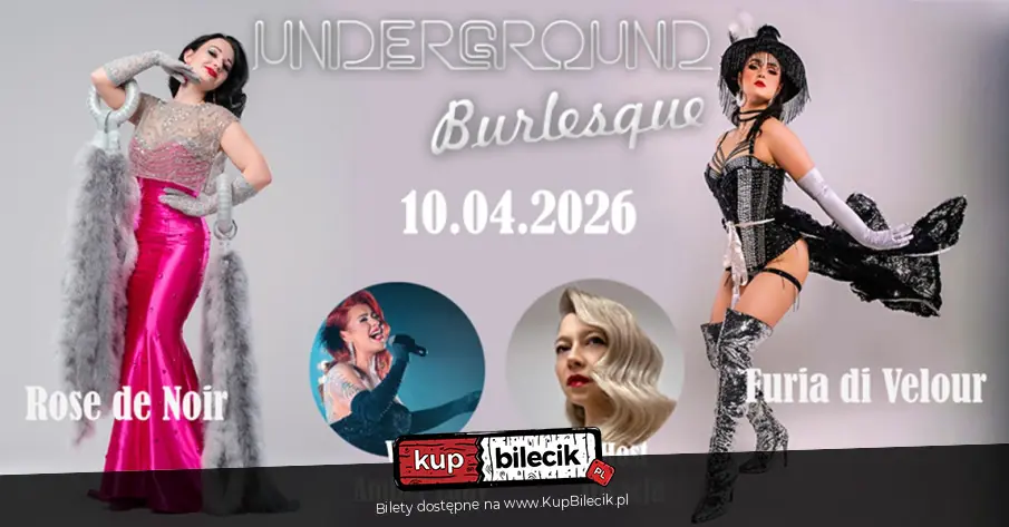 Underground Burlesque