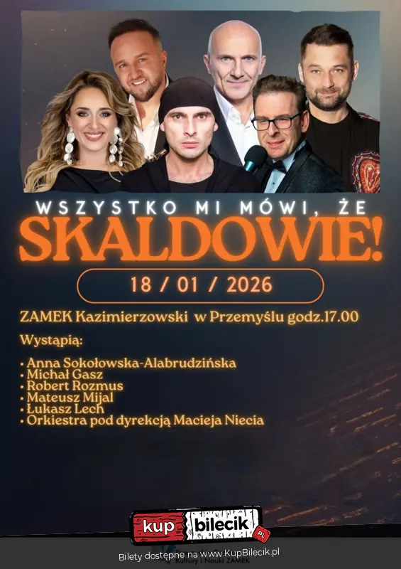 Koncert "Wszystko mi mówi, że Skaldowie!"
