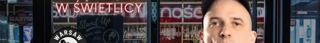 Stand-up Big Mic - Warsaw Stand-up x Jasiek Borkowski